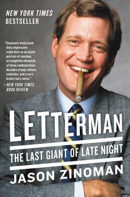 Book cover of Letterman: The Last Giant of Late Night by Zinoman, Jason
