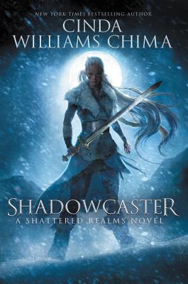 Book cover of Shadowcaster by Chima, Cinda Williams