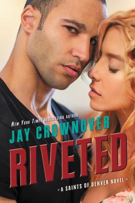 Book cover of Riveted by Crownover, Jay