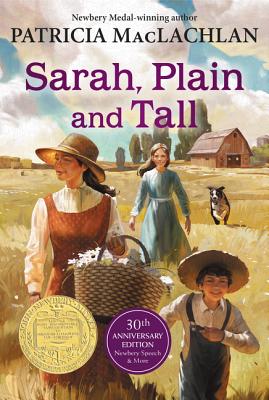 Book cover of Sarah, Plain and Tall: A Newbery Award Winner by MacLachlan, Patricia