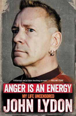 Book cover of Anger Is an Energy by Lydon, John
