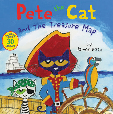 Book cover of Pete the Cat and the Treasure Map: Includes Over 30 Stickers! by Dean, James