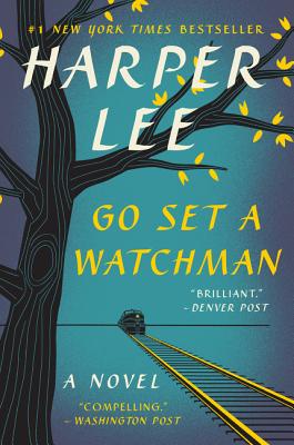 Go Set a Watchman by Harper Lee book cover
