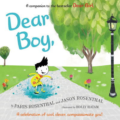 Dear Boy: A Celebration of Cool, Clever, Compassionate You! by Rosenthal, Paris book cover
