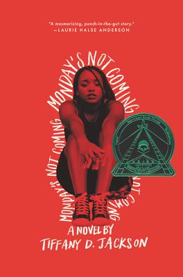 Book cover of Monday's Not Coming by Jackson, Tiffany D.