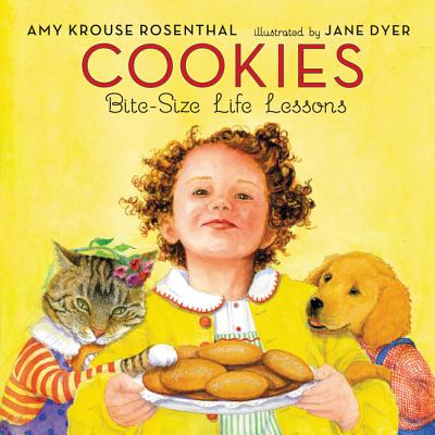 Book cover of Cookies: Bite-Size Life Lessons by Rosenthal, Amy Krouse