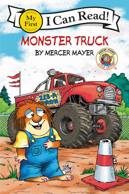 Book cover of Little Critter: Monster Truck by Mayer, Mercer