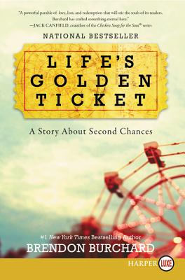 Book cover of Life's Golden Ticket LP by Burchard, Brendon
