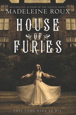 Book cover of House of Furies by Roux, Madeleine