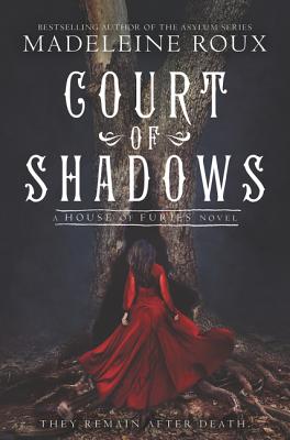 Court of Shadows by Madeleine Roux book cover