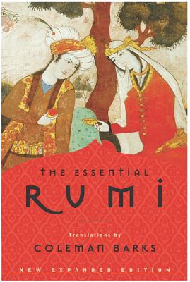 Book cover of The Essential Rumi - Reissue: New Expanded Edition by Barks, Coleman