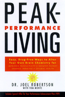 Book cover of Peak-Performance Living by Robertson, Joel
