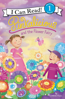 Pinkalicious and the Flower Fairy by Kann, Victoria book cover
