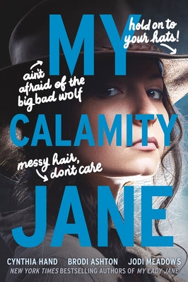 My Calamity Jane by Cynthia Hand book cover