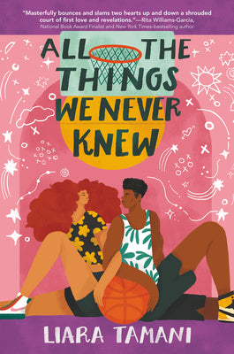 All the Things We Never Knew by Liara Tamani book cover
