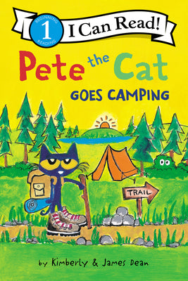 Book cover of Pete the Cat Goes Camping by Dean, James