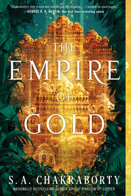 Book cover of The Empire of Gold by Chakraborty, S. A.