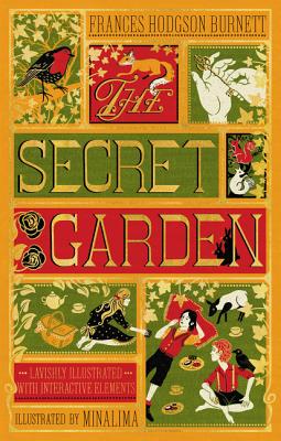 The Secret Garden (Minalima Edition) (Illustrated with Interactive Elements) by Burnett, Frances Hodgson book cover