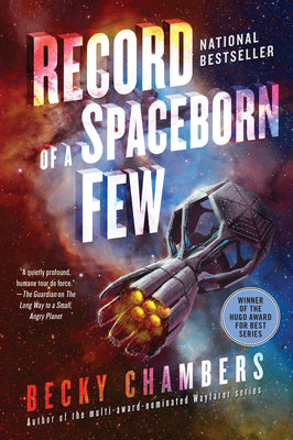 Book cover of Record of a Spaceborn Few by Chambers, Becky