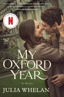Book cover of My Oxford Year [Movie Tie-In] by Whelan, Julia