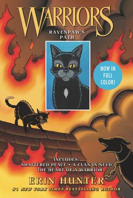 Book cover of Warriors: Ravenpaw's Path: 3 Full-Color Warriors Books in 1: Shattered Peace, a Clan in Need, the Heart of a Warrior by Hunter, Erin
