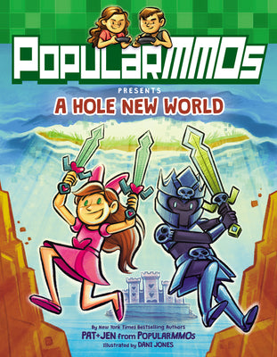 Book cover of Popularmmos Presents a Hole New World: A Graphic Novel by Popularmmos