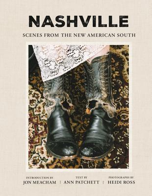 Book cover of Nashville: Scenes from the New American South by Patchett, Ann