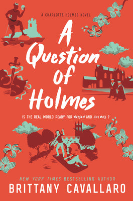 Book cover of A Question of Holmes by Cavallaro, Brittany
