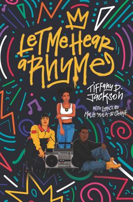 Book cover of Let Me Hear a Rhyme by Jackson, Tiffany D.