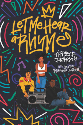 Book cover of Let Me Hear a Rhyme by Jackson, Tiffany D.