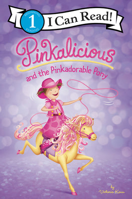Pinkalicious and the Pinkadorable Pony by Victoria Kann book cover