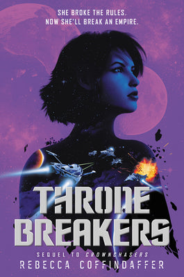 Book cover of Thronebreakers by Coffindaffer, Rebecca