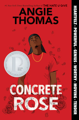 Concrete Rose: A Printz Honor Winner by Thomas, Angie book cover