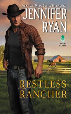 Book cover of Restless Rancher: Wild Rose Ranch by Ryan, Jennifer