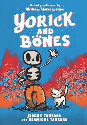 Book cover of Yorick and Bones by Tankard, Jeremy