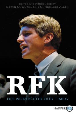 Book cover of Rfk: His Words for Our Times by Kennedy, Robert F.