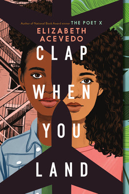 Clap When You Land by Acevedo, Elizabeth book cover
