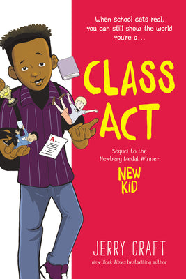 Class ACT: A Graphic Novel by Craft, Jerry book cover