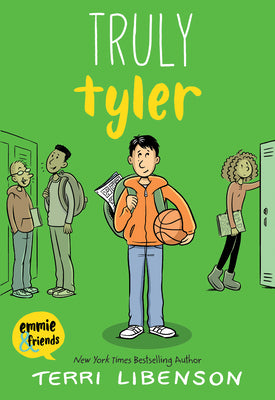 Emmie & Friends: Truly Tyler: A Graphic Novel by Libenson, Terri book cover
