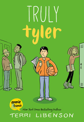 Emmie & Friends: Truly Tyler: A Graphic Novel by Terri Libenson book cover