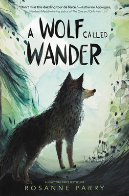 Book cover of A Wolf Called Wander by Parry, Rosanne