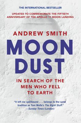Book cover of Moondust: In Search of the Men Who Fell to Earth by Smith, Andrew