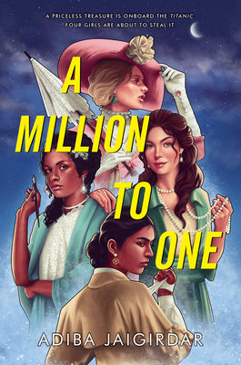 A Million to One by Adiba Jaigirdar book cover