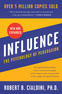 Influence: The Psychology of Persuasion by Cialdini, Robert B. book cover