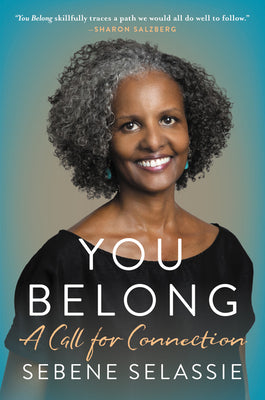 Book cover of You Belong: A Call for Connection by Selassie, Sebene