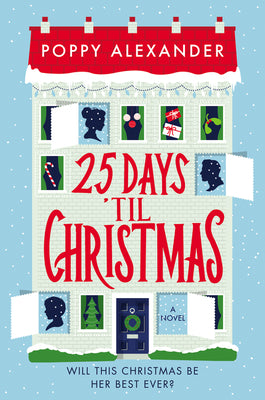 25 Days 'Til Christmas by Poppy Alexander book cover