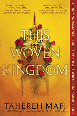 Book cover of This Woven Kingdom by Mafi, Tahereh