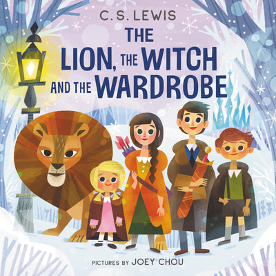 Book cover of The Lion, the Witch and the Wardrobe by Lewis, C. S.
