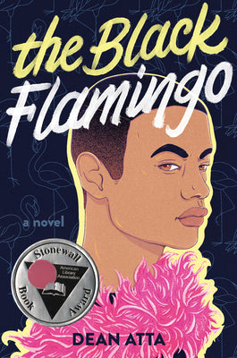 The Black Flamingo by Dean Atta book cover