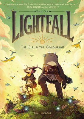 Book cover of Lightfall: The Girl & the Galdurian: A Graphic Novel by Probert, Tim